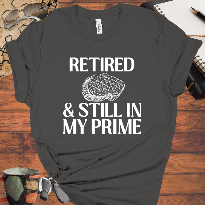Retired & Still in my Prime