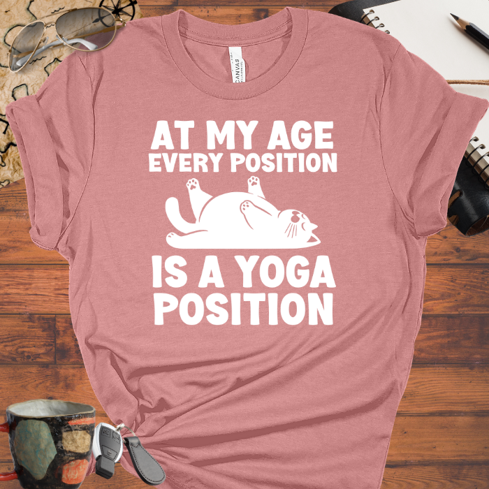 At My Age Every Position is a Yoga Position