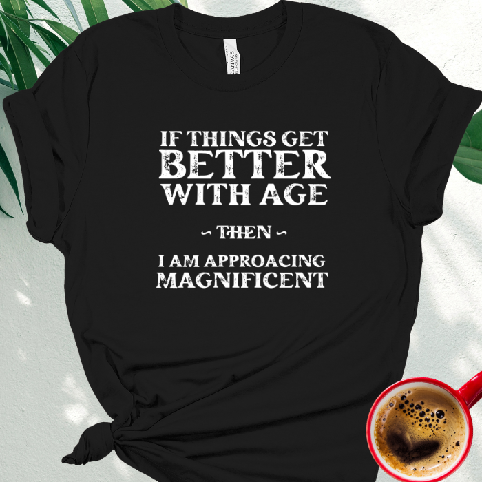 If Things Get Better With Age...