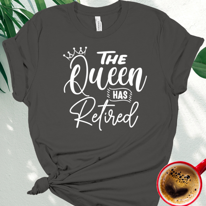 The Queen has Retired