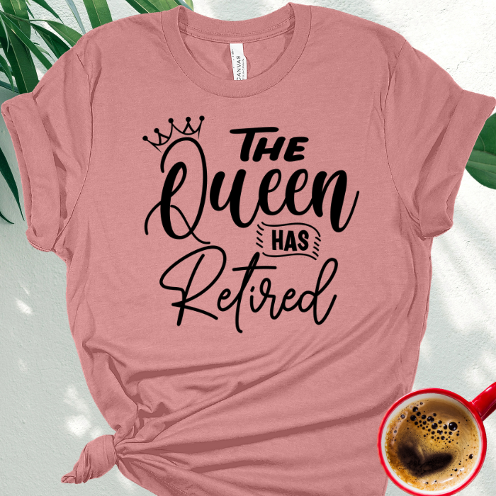The Queen has Retired