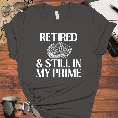 Retired & Still in my Prime