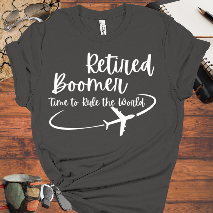 Retired Boomer Time to Rule the World