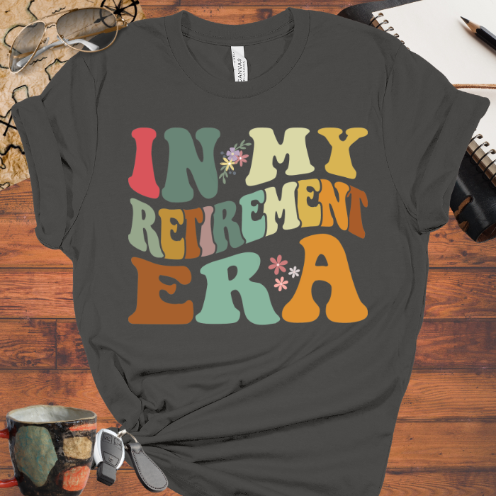 In My Retirement Era