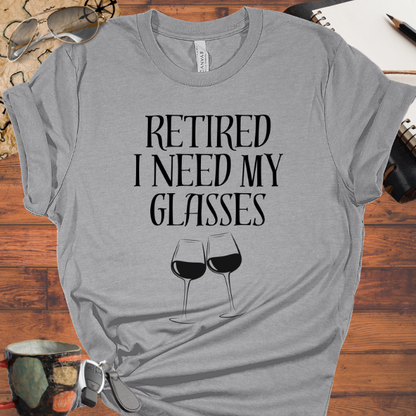 Retired I Need My Glasses