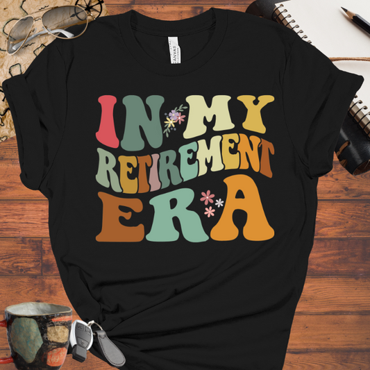 In My Retirement Era