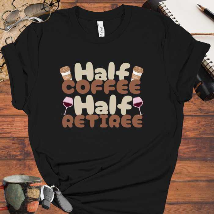 Half Coffee Half Retiree