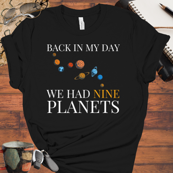 Back in my day, We had nine planets.