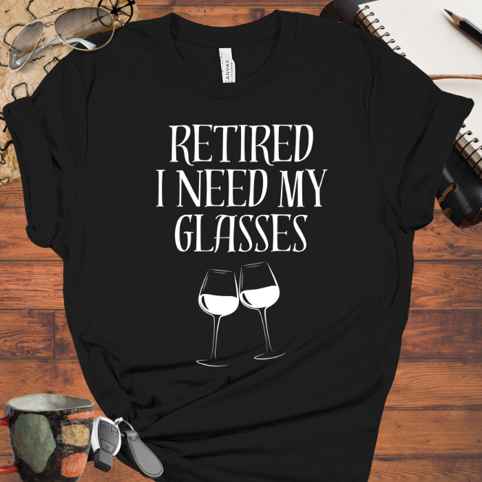 Retired I Need My Glasses