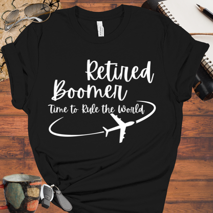 Retired Boomer Time to Rule the World