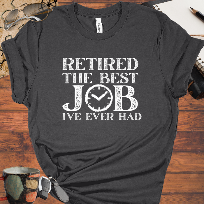 Retired: The Best Job I've Ever Had
