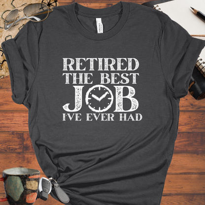 Retired: The Best Job I've Ever Had
