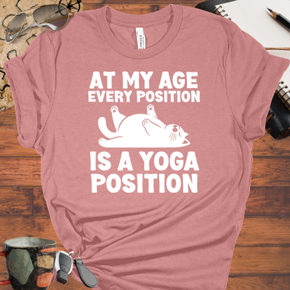 At My Age Every Position is a Yoga Position