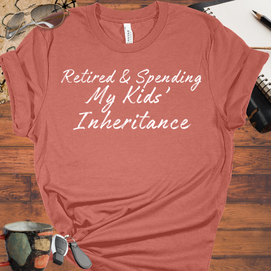 Retired & Spending my Kids' Inheritance