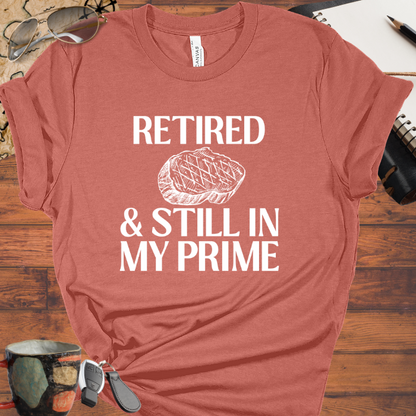 Retired & Still in my Prime