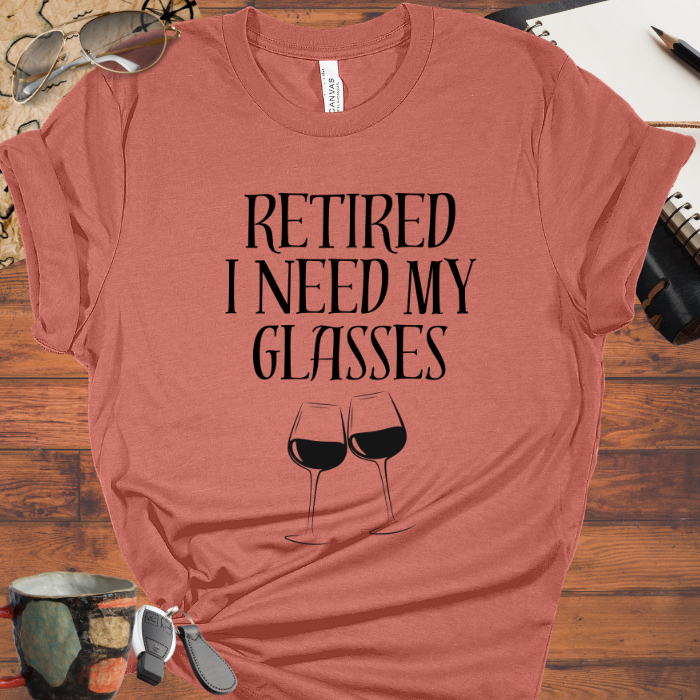 Retired I Need My Glasses