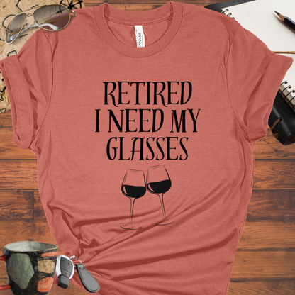 Retired I Need My Glasses