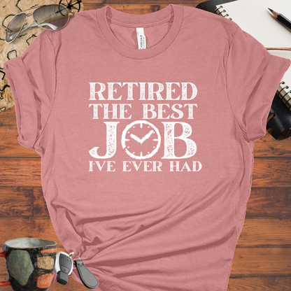 Retired: The Best Job I've Ever Had
