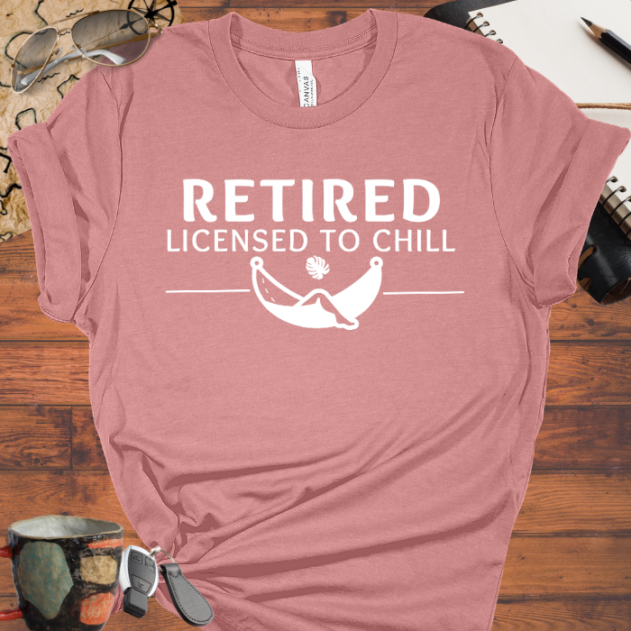 Retired Licensed to Chill