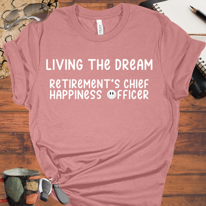 Living the Dream Retirement's Chief Happiness Officer