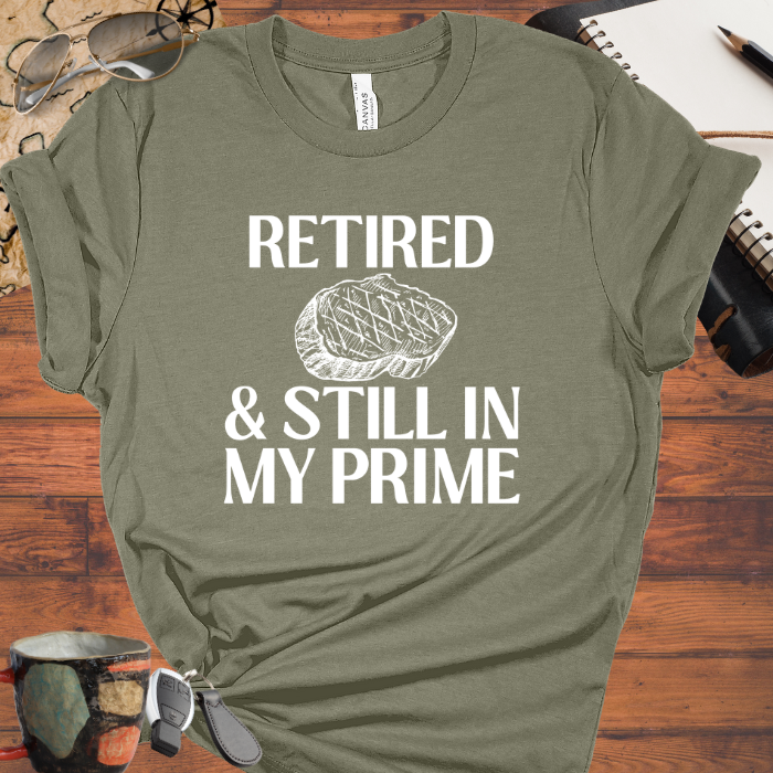 Retired & Still in my Prime