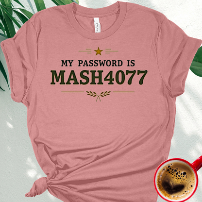 My Password is MASH4077