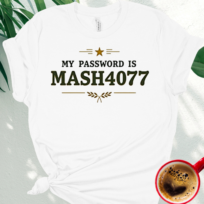 My Password is MASH4077