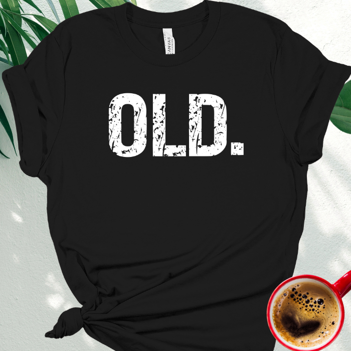 Old.