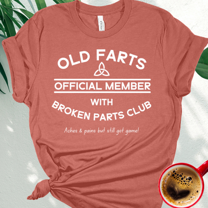 OLD FARTS WITH BROKEN PARTS CLUB