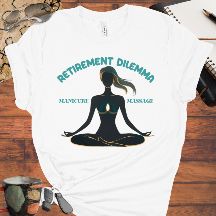 Retirement Dilemma Manicure or Massage